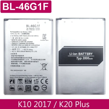 BL-46G1F Батерия за LG K10 2017 Версия K20 Plus TP260 K425 K428 K430H m250 Батерия BL 46G1F BL46G1F 2700mAh + номер на пистата