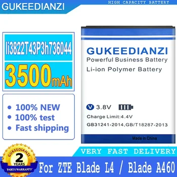GUKEEDIANZI висококачествена батерия, 3500mAh, Li3822T43P3h736044 за ZTE Blade L4 A460, батерия с голяма мощност, номер за проследяване
